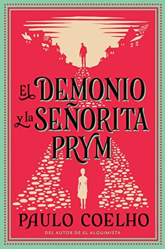 Book cover for El Demonio y la Senorita Prym: Una Novela (Spanish Edition) by Coelho, Paulo