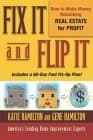 Book cover for Fix It and Flip It: How to Make Money Rehabbing Real Estate for Profit by Hamilton, Gene
