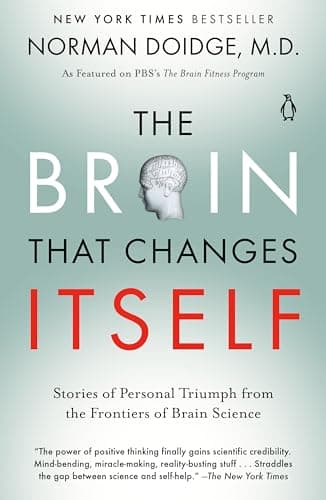 Book cover for The Brain That Changes Itself: Stories of Personal Triumph from the Frontiers of Brain Science by Doidge M.D., Norman