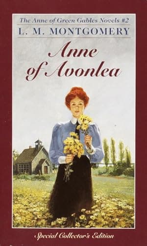 Book cover for Anne of Avonlea (Anne of Green Gables, Book 2) by Montgomery, L. M.