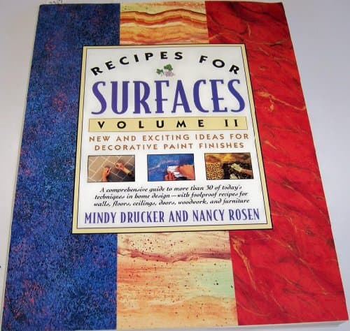 Book cover for Recipes for Surfaces: Volume II: New and Exciting Ideas for Decorative Paint Finishes by Drucker, Mindy