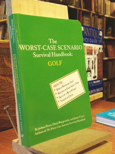 Book cover for The Worst-Case Scenario Survival Handbook: Golf by Piven, Joshua