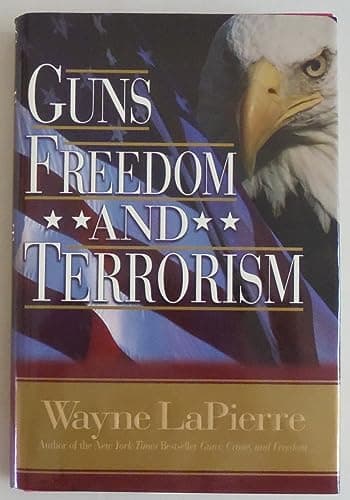 Book cover for Guns Freedom and Terrorism by Lapierre, Wayne