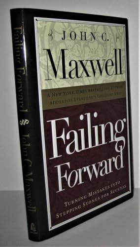 Failing Forward: Turning Mistakes Into Stepping Stones for Success