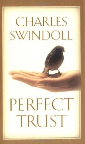 Book cover for Perfect Trust by Swindoll, Charles R.