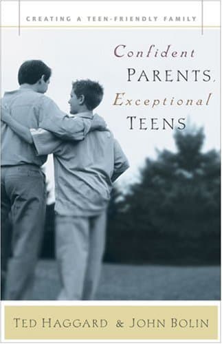 Book cover for Confident Parents, Exceptional Teens by Haggard, Ted