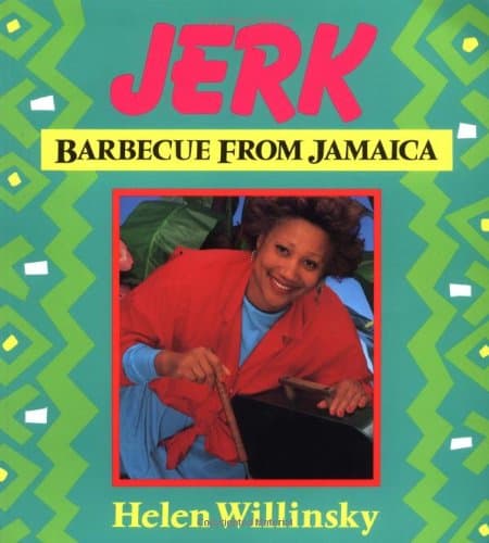 Book cover for Jerk: Barbecue from Jamaica by Willinsky, Helen