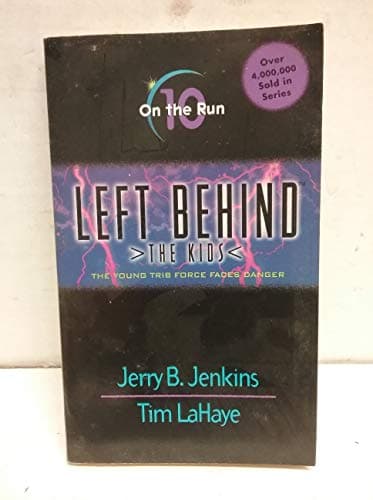 Book cover for On the Run (Left Behind: The Kids #10) by Jerry B. Jenkins