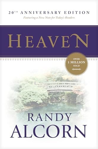 Book cover for Heaven: A Comprehensive Guide to Everything the Bible Says About Our Eternal Home (Clear Answers to 44 Real Questions About the Afterlife, Angels, Resurrection, and the Kingdom of God) by Alcorn, Randy