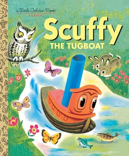 Book cover for Scuffy the Tugboat and His Adventures Down the River by Gertrude Crampton