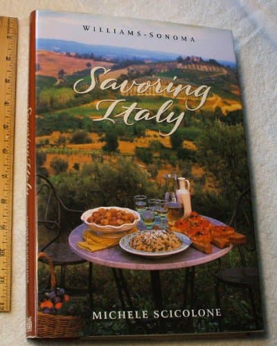 Book cover for Savoring Italy: Recipes and Reflections on Italian Cooking (The Savoring Series) by Michele Scicolone