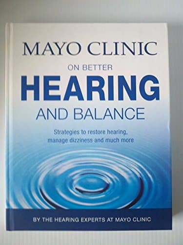 Book cover for Harris Communications B1285 Mayo Clinic on Better Hearing and Balance by Mayo Clinic