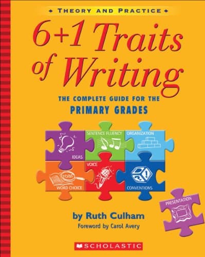 Book cover for 6 + 1 Traits of Writing by Culham, Ruth