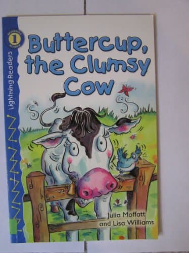 Book cover for Buttercup, the Clumsy Cow, Grades PK - K (Lightning Readers) by Moffat, Julia
