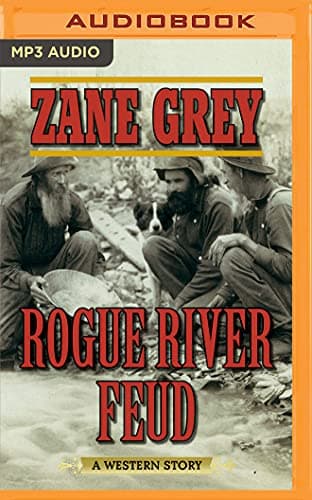 Book cover for Rogue River Feud by Zane Grey