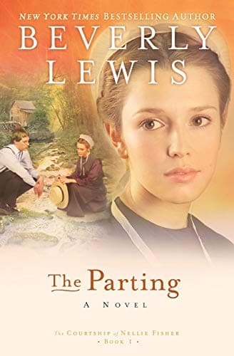 Book cover for The Parting (The Courtship of Nellie Fisher, Book 1) by Beverly Lewis