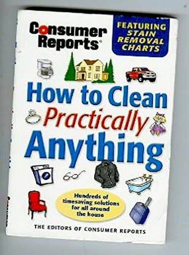 How to Clean Practically Anything May 2002