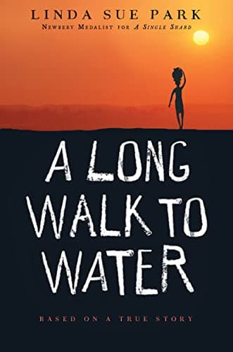 Book cover for A Long Walk to Water: Based on a True Story by Park, Linda Sue