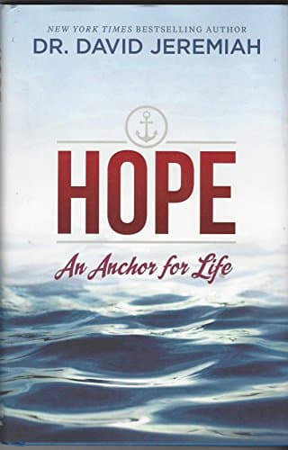 Hope - An Anchor for Life