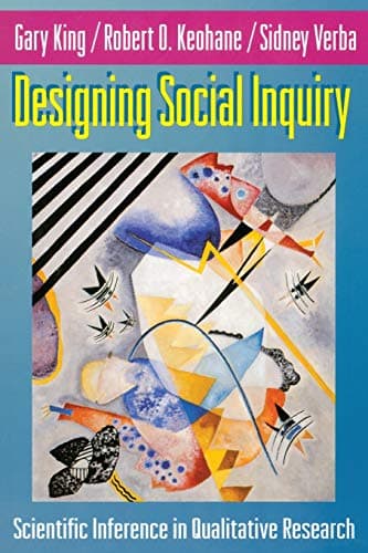Book cover for Designing Social Inquiry: Scientific Inference in Qualitative Research by King, Gary
