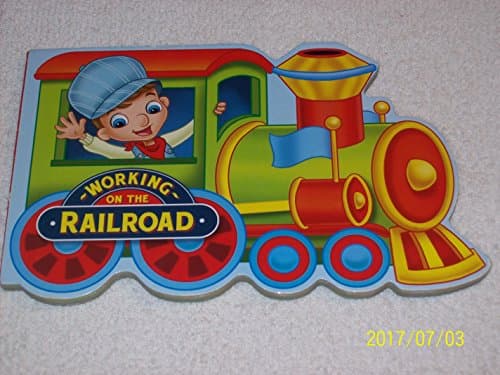 Book cover for Working On The Railroad by Bill Scollon