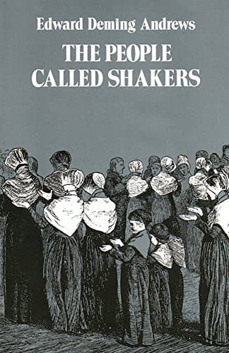 Book cover for The People Called Shakers by Edward Deming Andrews