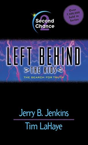Book cover for Second Chance (Left Behind: The Kids #2) by Jenkins, Jerry B.