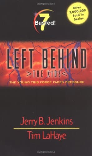 Book cover for Busted! (Left Behind: The Kids) by Jerry B. Jenkins