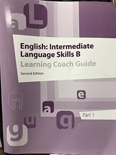 Book cover for English: Intermediate Language Skills B Learning Coach Guide (K12 Part 1 and 2) by K12