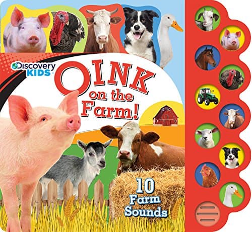 Book cover for Oink on the Farm!: 10 Farm Sounds (Discovery Kids) by Parragon Books