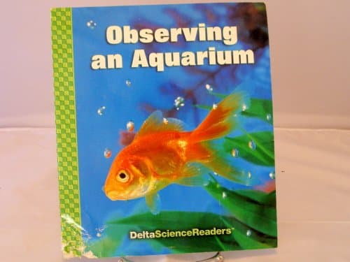 Book cover for Observing an Aquarium (Delta Science Readers) by unknown author