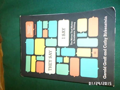 Book cover for "They Say / I Say": The Moves That Matter in Academic Writing (Third Edition) by Graff, Gerald