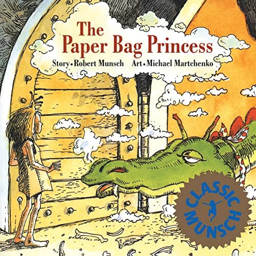 Book cover for The Paper Bag Princess (Munsch for Kids) by Munsch, Robert