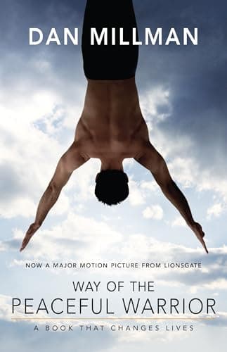 Book cover for Way of the Peaceful Warrior: A Book That Changes Lives by Millman, Dan