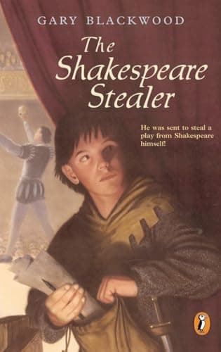 Book cover for The Shakespeare Stealer (Shakespeare Stealer, 1) by Gary Blackwood