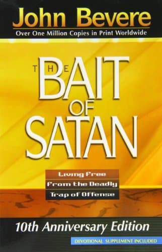 Book cover for The Bait of Satan: Living Free From the Deadly Trap of Offense by John Bevere