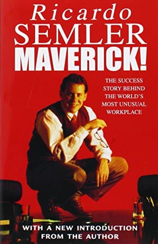 Book cover for Maverick : The Success Story Behind the World's Most Unusual Workplace by ricardo-semler