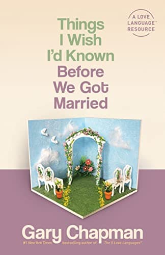 Book cover for Things I Wish I'd Known Before We Got Married by Chapman, Gary