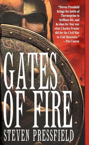 Book cover for Gates of Fire: An Epic Novel of the Battle of Thermopylae by Pressfield, Steven