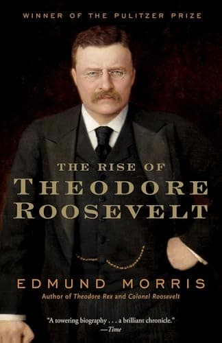 The Rise of Theodore Roosevelt (Modern Library (Paperback))
