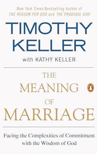Book cover for The Meaning of Marriage: Facing the Complexities of Commitment with the Wisdom of God by Timothy Keller