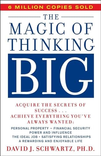 Book cover for The Magic of Thinking Big by David J. Schwartz
