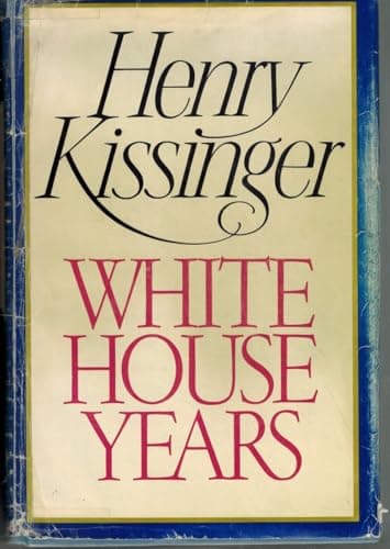 Book cover for White House years by Kissinger, Henry