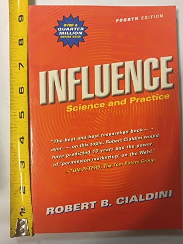 Book cover for Influence: Science and Practice by Cialdini, Robert B.