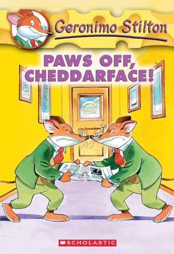 Book cover for Paws Off, Cheddarface! (Geronimo Stilton, No. 6) by Stilton, Geronimo
