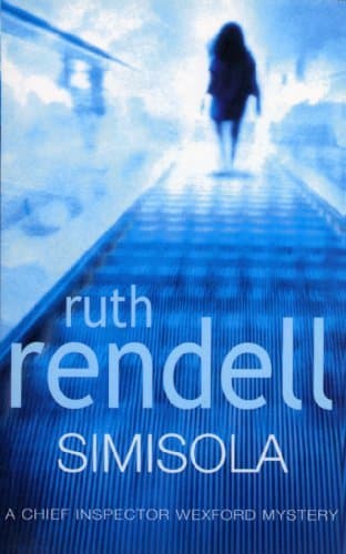 Book cover for [Simisola (Inspector Wexford)] [By: Rendell, Ruth] [October, 1995] by Ruth Rendell