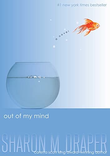 Book cover for Out of My Mind (The Out of My Mind Series) by Draper, Sharon M.