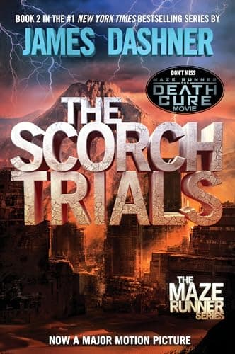 Book cover for The Scorch Trials (Maze Runner, Book 2) by Dashner, James