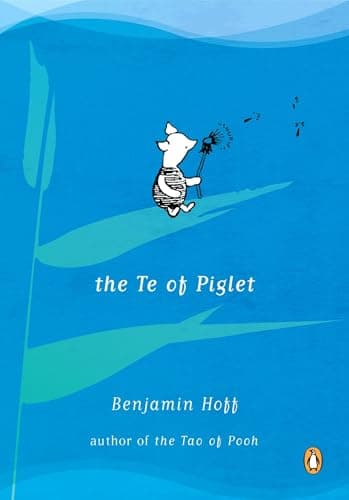 Book cover for The Te of Piglet by Hoff, Benjamin