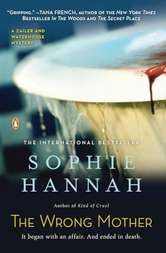 Book cover for The Wrong Mother: A Zailer and Waterhouse Mystery (A Zailer & Waterhouse Mystery) by Hannah, Sophie